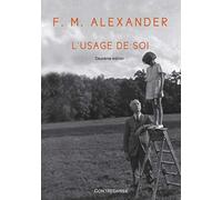 L'usage de soi : sa direction consciente en relation avec le diagnostic