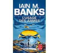 L'usage des armes