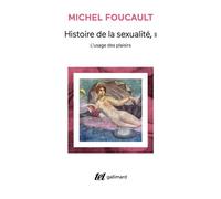 Histoire de la sexualité, tome 2 : L'usage des plaisirs – Gallimard