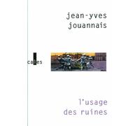 L'usage des ruines: Portraits obsidionaux