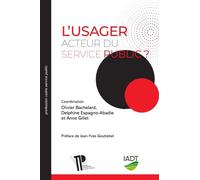 L'usager Acteur Du Service Public ?