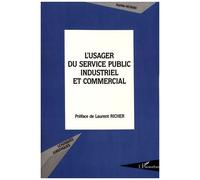 L'usager Du Service Public Industriel Et Commercial