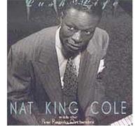 Lush Life by Nat King Cole