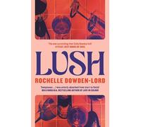 Lush: 'The one scratching that Sally Rooney itch' Stylist Best Books of 2025