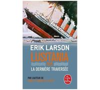 Lusitania 1915 - La Dernière Traversée