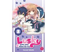 Lusky, mon ami pour la vie T02