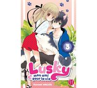 Lusky, mon ami pour la vie T03