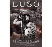 Luso: For Love, Liberty, & Legacy