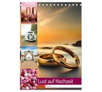 Lust auf Hochzeit - Planer (Tischkalender 2026 DIN A5 hoch), CALVENDO Monatskalender: Liebe liegt in der Luft