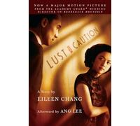 Lust, Caution: The Story