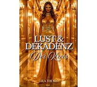 Lust & Dekadenz. Der Kreis: Wo Verführung zum Tabu wird