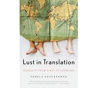 Lust in Translation: Infidelity from Tokyo to Tennessee