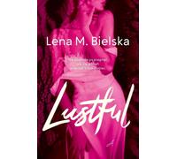 Lustful - Lena M. Bielska (livre en polonais)