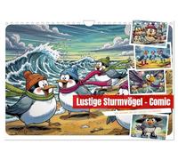 Lustige Sturmvögel - Comic (Wandkalender 2027 DIN A4 quer), CALVENDO Monatskalender: Egal ob sie Stürme bändigen, Wolken austricksen oder einfach nur ... und genau das macht sie so liebenswert.