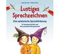 Lustiges Sprechzeichnen - Eine spielerische Sprachförderung: 24 Hexengeschichten und dazu passende Übungszeichen