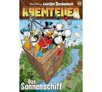 Lustiges Taschenbuch Abenteuer 20: Das Sonnenschiff