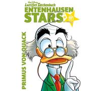 Lustiges Taschenbuch Entenhausen Stars 17: Primus von Quack