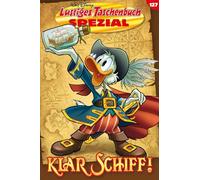 Lustiges Taschenbuch Spezial Band 127: Klar Schiff!