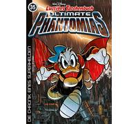 Lustiges Taschenbuch Ultimate Phantomias 35: Die Chronik eines Superhelden