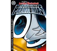 Lustiges Taschenbuch Ultimate Phantomias 38
