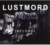Lustmord - Beyond [Import]
