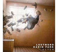 LUSTMORD & KARIN PARK - ALTER CD NEUF