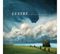 Lustre - A thirst for summer rain