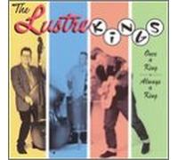 Lustre Kings - Once a King Always a King