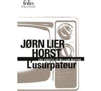 L'usurpateur Jorn Lier Horst (Auteur), Céline Romand-Monnier (Traduction)