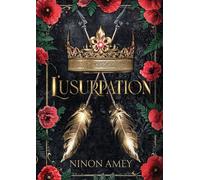 L'usurpation - Ninon Amey - Bookelis - broché - roman jeunesse