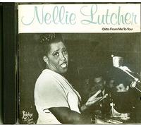 Lutcher, Nellie - Ditto from Me to You