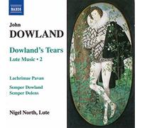 Oeuvres pour luth Vol. 2 : Dowland's Tears – NAXOS Deutschland Musik & Video Vertriebs-GmbH