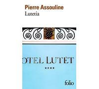 Lutetia de Assouline,Pierre (2006) Broché