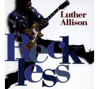 Luther Allison Reckless (CD) Album