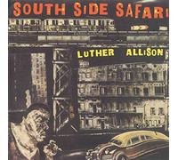 Luther Allison - South Side Safari