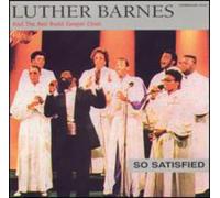 Luther Barnes - So Satisfied
