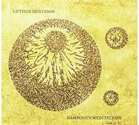 Luther Dickinson - Hambone's Meditations [Import Allemand]