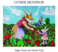 Luther Dickinson - Magic Music For Family Folk [Compact Discs] Stickers, Digipack Packaging