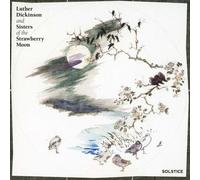 Luther Dickinson & Sisters Of The Strawberry Moon - Solstice [Cd]