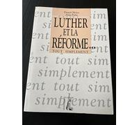 LUTHER ET LA REFORME