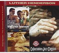 Luther Henderson & His Orchestra - Clap Hands/The Greatest Sound Around