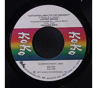 LUTHER INGRAM - let's steal away to the hideaway 45 rpm single