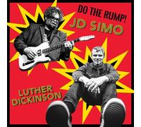 LUTHER & J.D. SIMO DICKINSON - DO THE RUMP CD NEUF