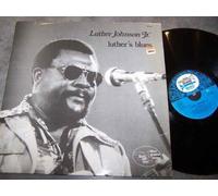 LUTHER JOHNSON JR. - LUTHER JOHNSON JR. LP, LUTHER'S BLUES, FRANCE ISSUE PRE-OWNED EX/EX CONDITION LP
