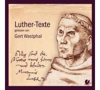 Luther-Texte Gelesen Von Gert Westphal