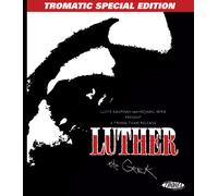 Luther The Geek (Tromatic Special Edition) [Blu-Ray] Special Ed