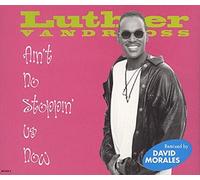 LUTHER VANDROSS - Ain't No Stoppin' Us Now [UK Import]