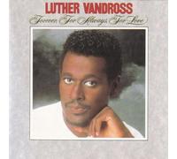 Luther Vandross - Forever, Always, for Love (1982) [Import]