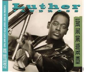 Luther Vandross - Love The One You're with (4 Tracks, 1994, INCL. 'Hot Butterfly') [Import]