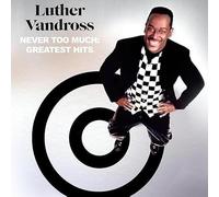 Luther Vandross - Luther Vandross - Never Too Much: Greatest Hits CD